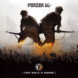 Panzer AG : Your World Is Burning